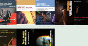 Portadas de libros de Ángel Román, incluyendo títulos sobre marketing, creatividad, cine y estudios culturales como "Marca es tu nombre", "Licantropía emocional", "La creatividad en los nuevos medios", "Escenarios de la diferencia", "Ensayos de la mirada", "El infierno que baila conmigo", "Escenarios de la imagen" y "El arte como pantalla".